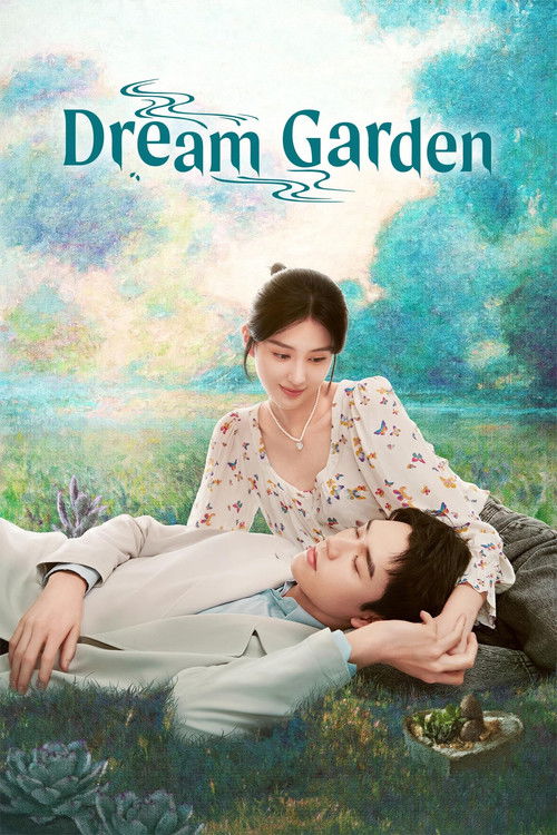Dream Garden (TV series) poster
