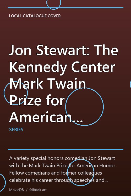 Jon Stewart: The Kennedy Center Mark Twain Prize for American Humor poster