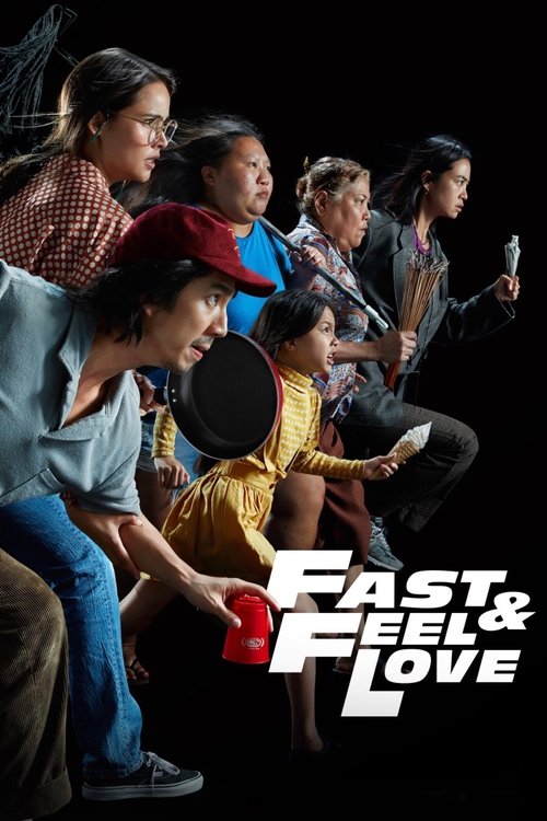 Fast and Feel Love poster