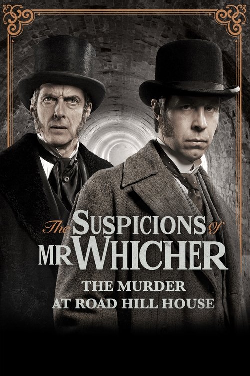 The Suspicions of Mr. Whicher: The Murder at Road Hill House poster