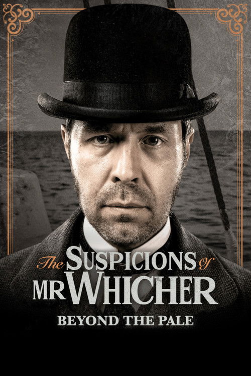 The Suspicions of Mr. Whicher: Beyond the Pale poster