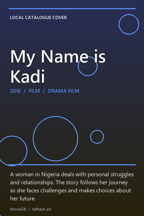 My Name is Kadi poster