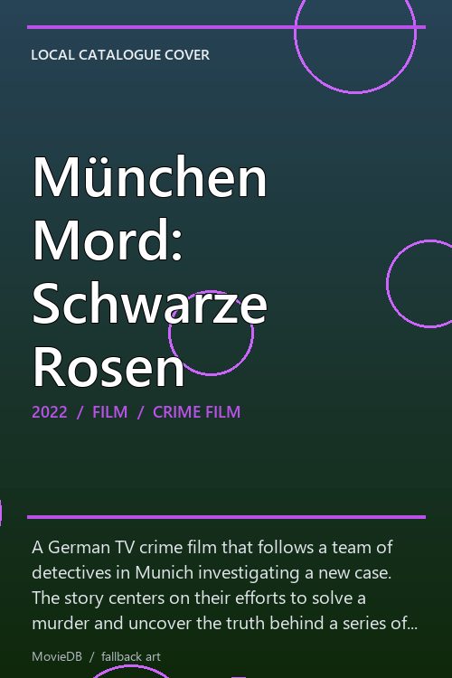 München Mord: Schwarze Rosen poster