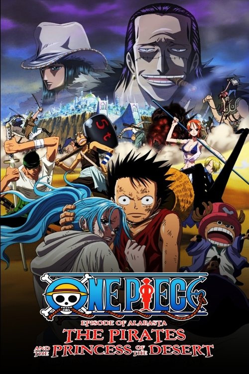 One Piece Movie: The Desert Princess and the Pirates: Adventures in Alabasta poster