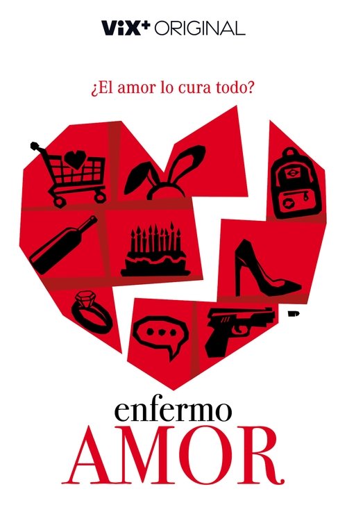 Enfermo amor poster