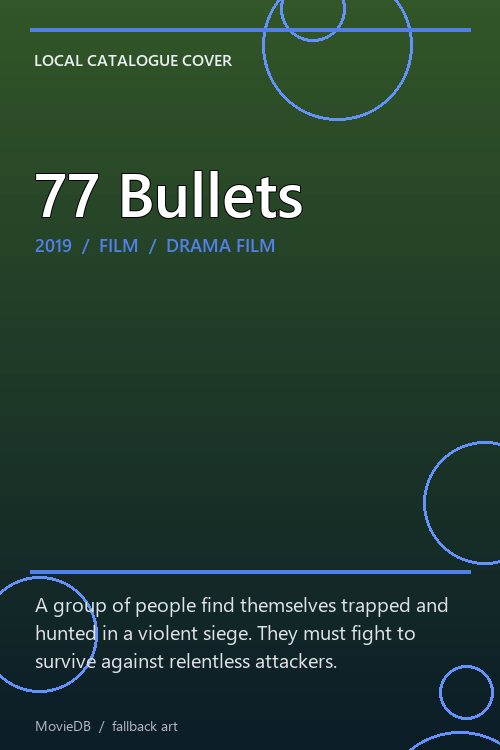 77 Bullets poster