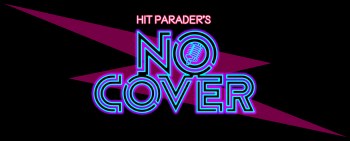 Hit Parader's No Cover poster