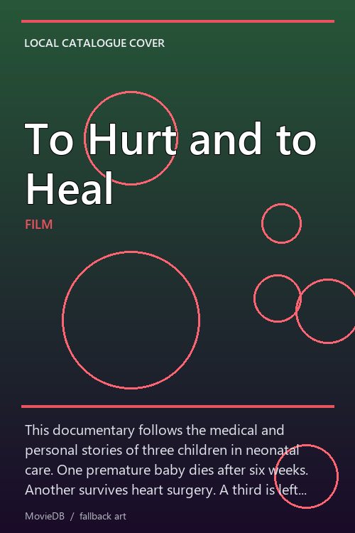 To Hurt and to Heal poster