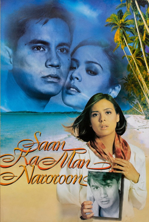 Saan Ka Man Naroroon poster