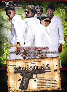 Kalla Thuppakki poster