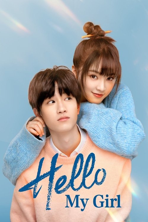 HELLO MY GIRL poster