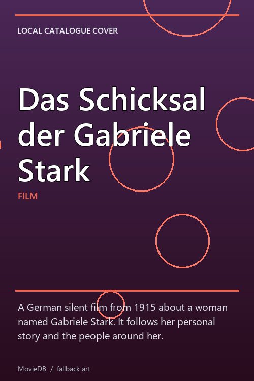Das Schicksal der Gabriele Stark poster