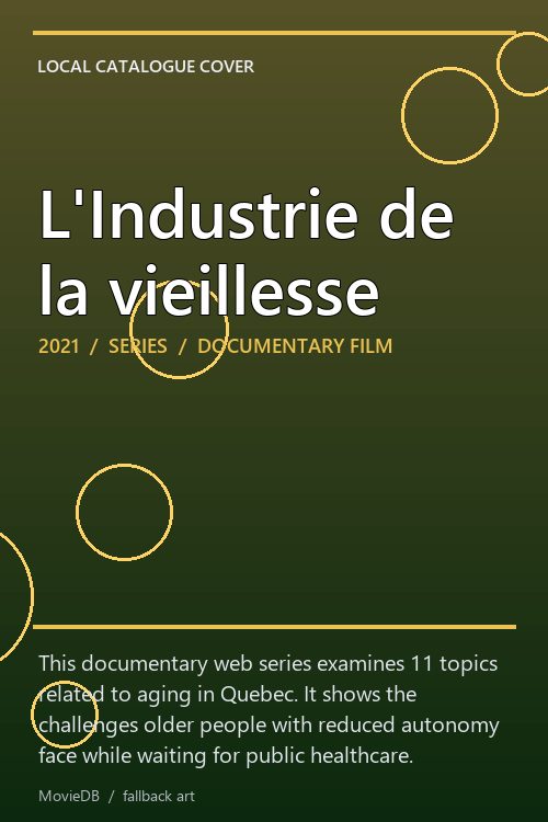 L'Industrie de la vieillesse poster