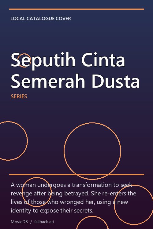Seputih Cinta Semerah Dusta poster