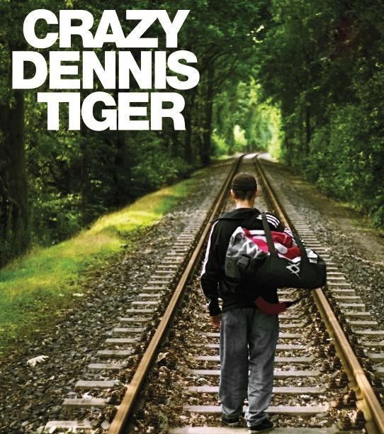 Crazy Dennis Tiger poster