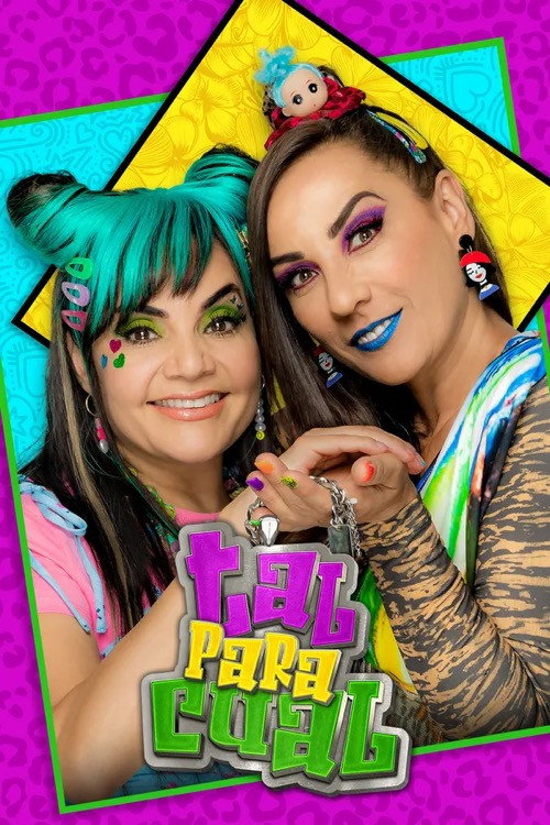 Tal para cual (TV series) poster