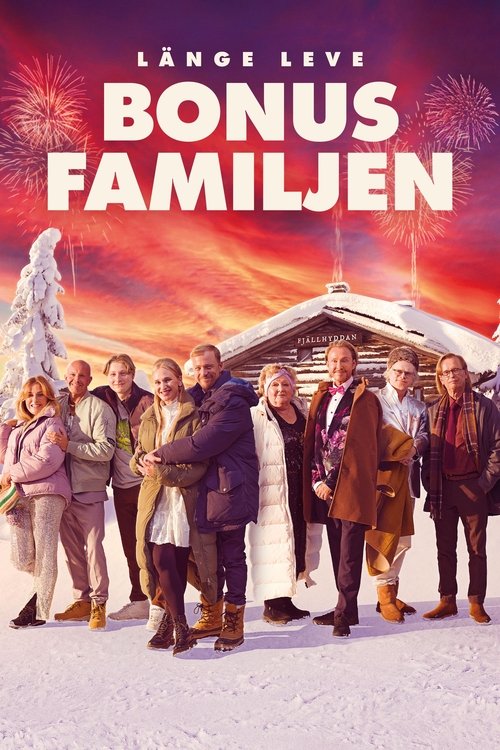 Länge leve bonusfamiljen poster