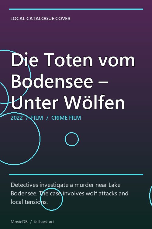 Die Toten vom Bodensee – Unter Wölfen poster