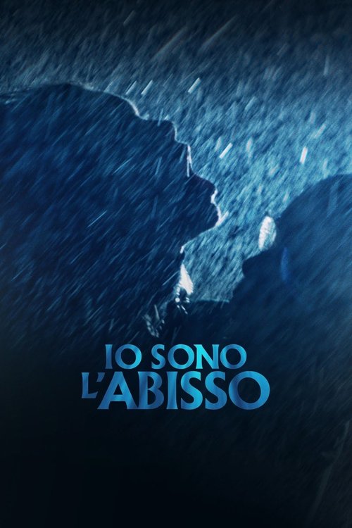 Io sono l'abisso poster