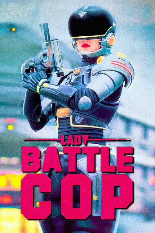 LADY BATTLE COP poster