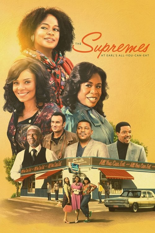The Supremes At Earl's All-You-Can-Eat poster