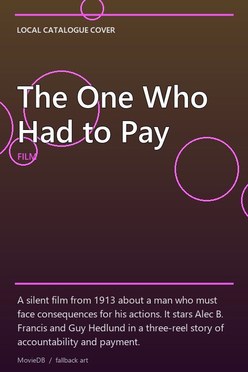 The One Who Had to Pay poster