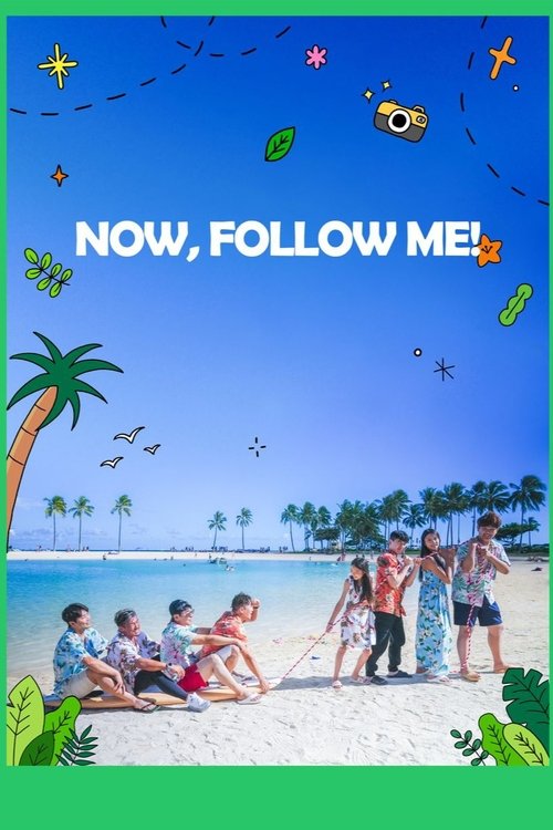 Now, Follow Me poster