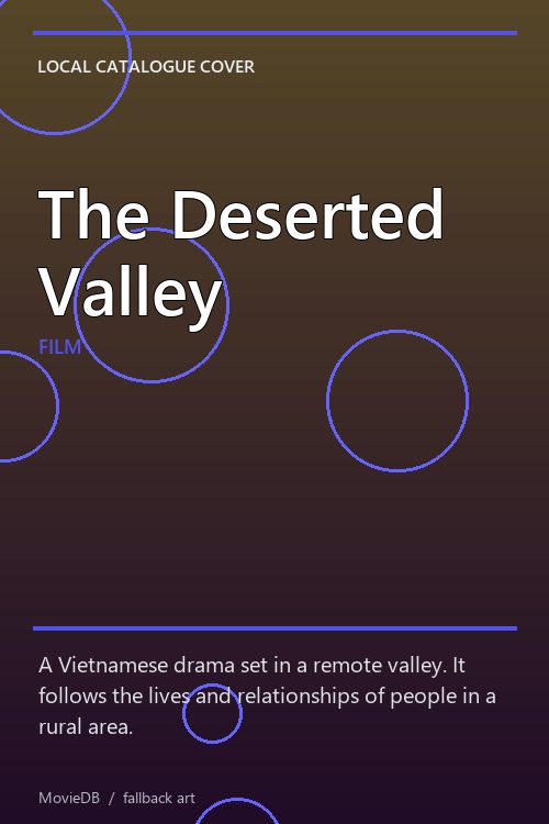 The Deserted Valley poster
