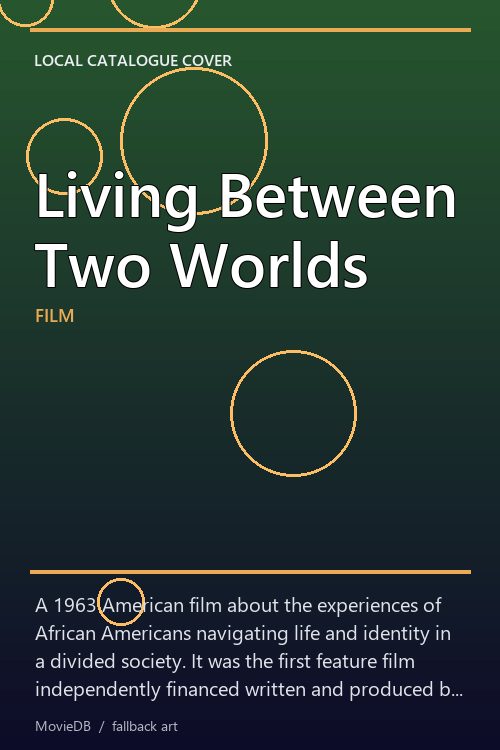 Living Between Two Worlds poster