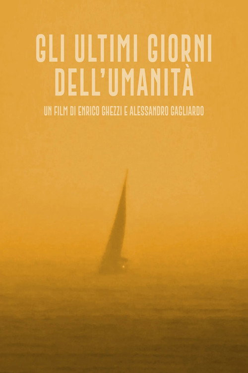 The Last Days of Humanity poster
