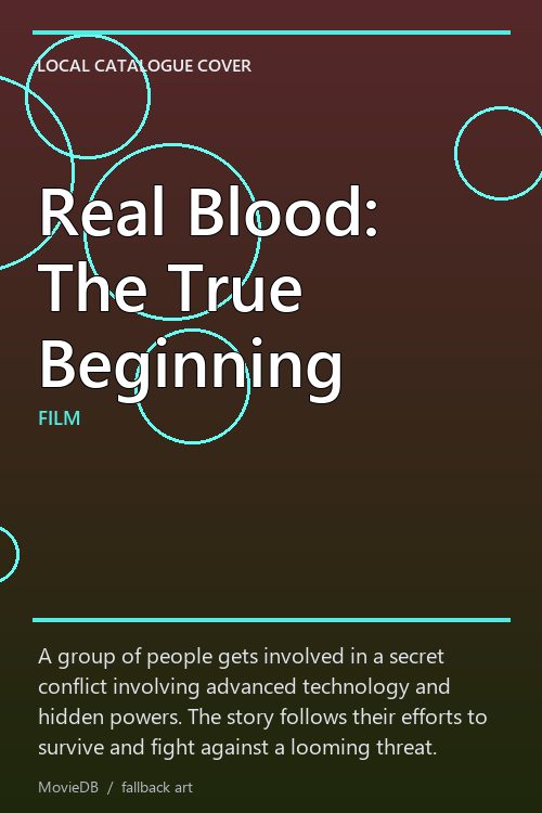 Real Blood: The True Beginning poster