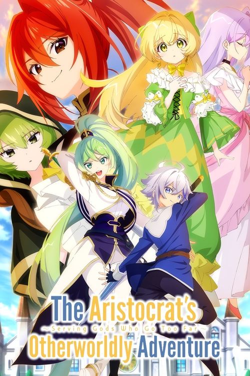 Chronicles of an Aristocrat Reborn in Another World poster