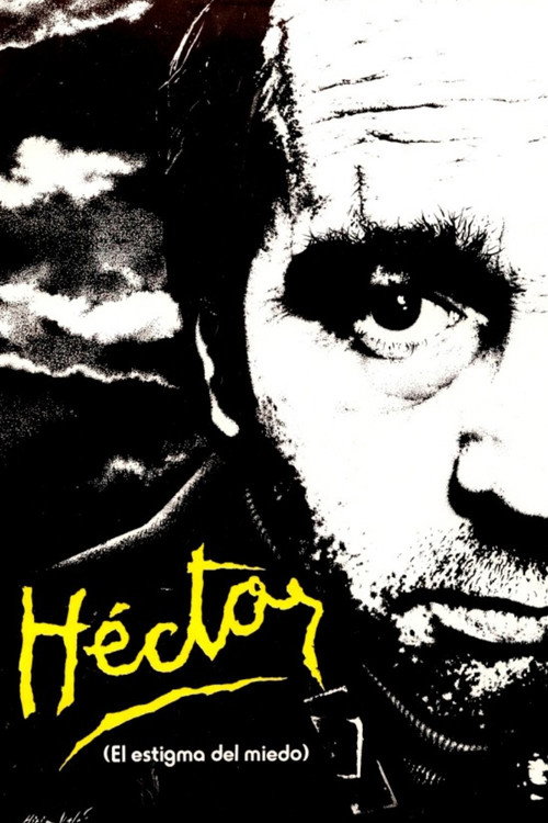Héctor, el estigma del miedo poster
