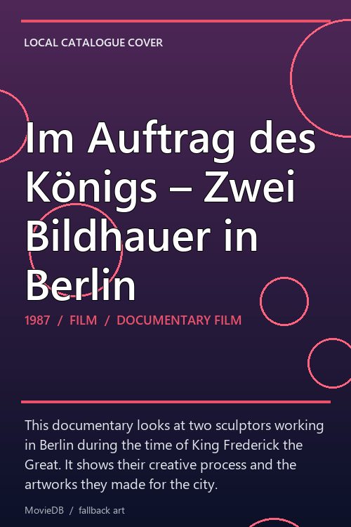 Im Auftrag des Königs – Zwei Bildhauer in Berlin poster