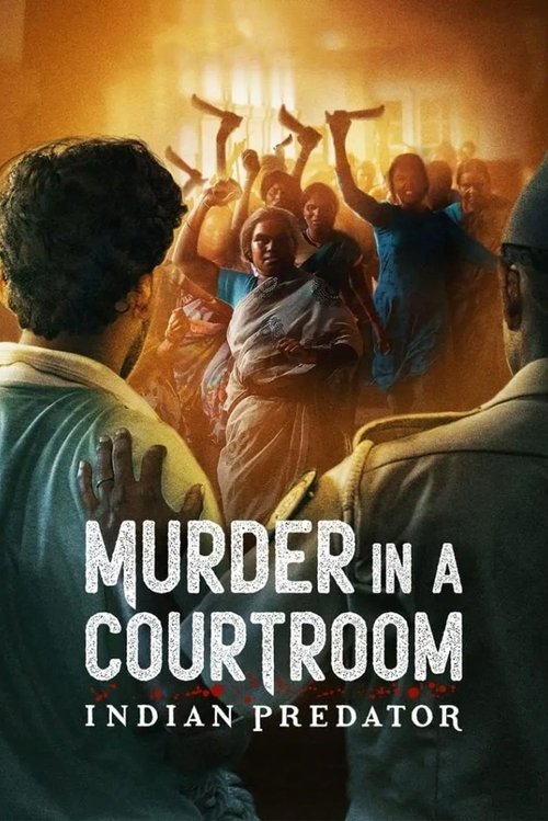 Indian Predator: Murder In A Courtroom poster