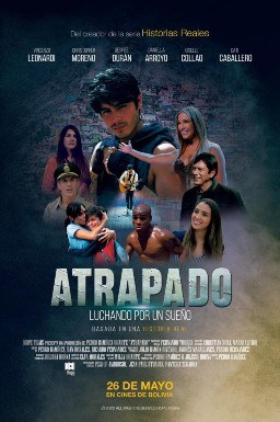 Atrapado, luchando por un sueño poster