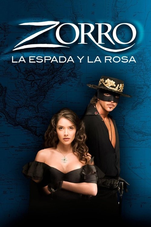 El Zorro, la espada y la rosa poster
