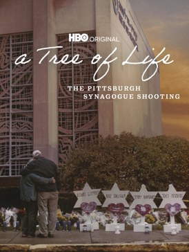 A Tree of Life: The Pittsburgh Synagogue Shooting poster