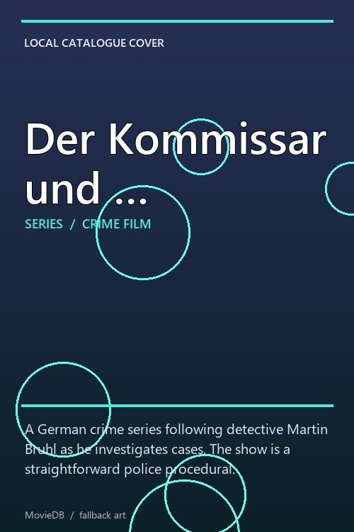 Der Kommissar und … poster