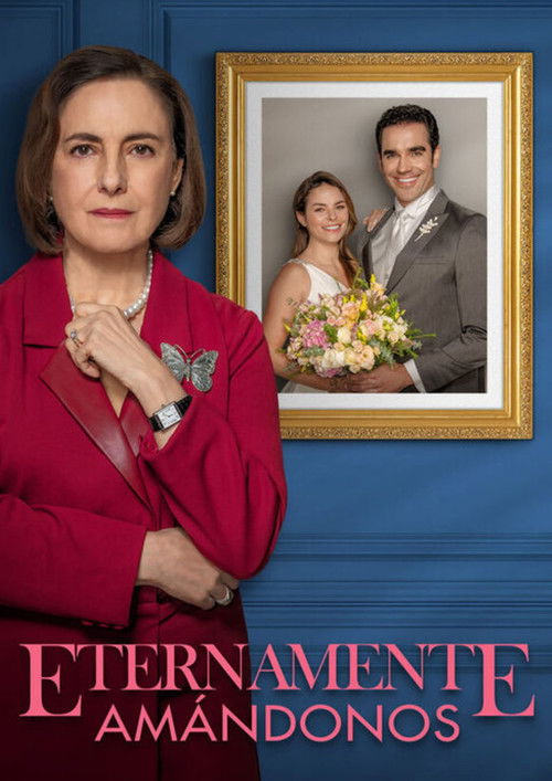 Eternamente amándonos poster