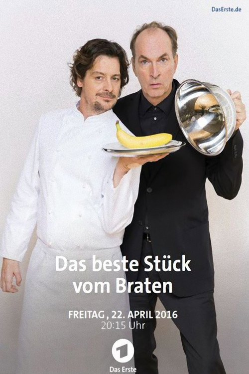 Dreharbeiten zu „Das beste Stück vom Braten“ poster