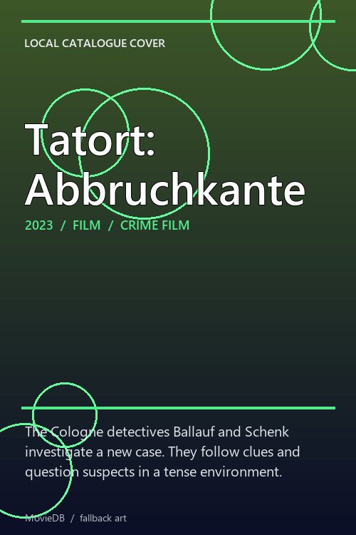 Tatort: Abbruchkante poster