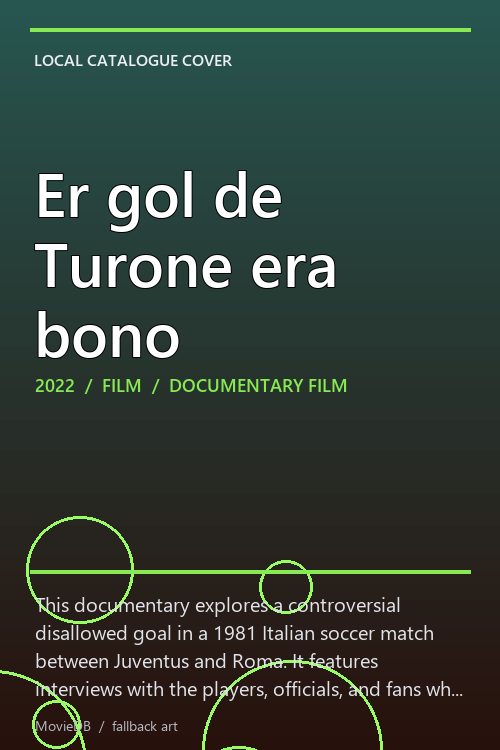 Er gol de Turone era bono poster