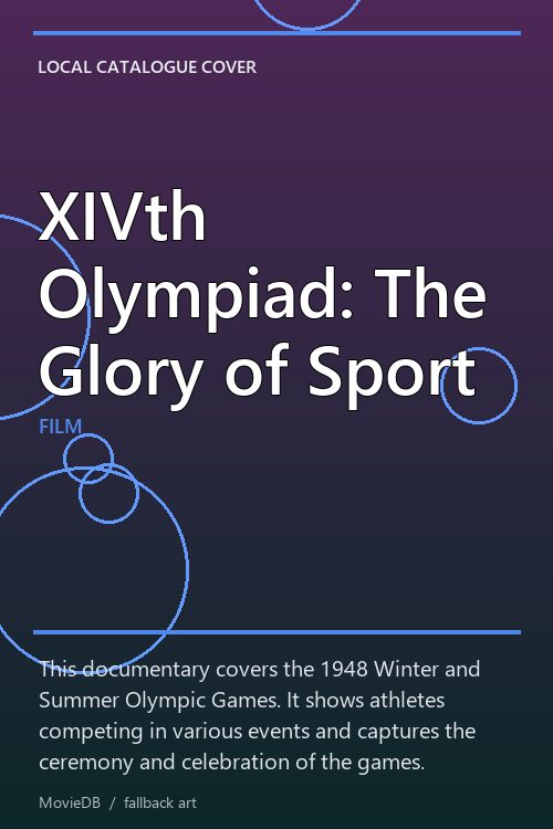 XIVth Olympiad: The Glory of Sport poster
