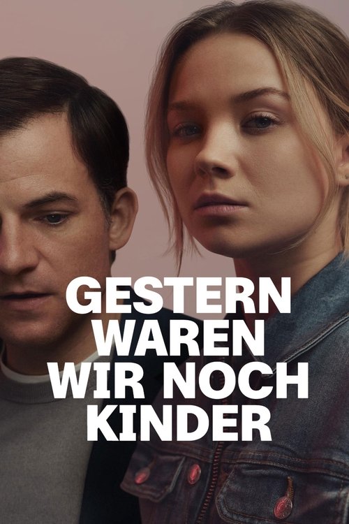 Yesterday We Were Still Children poster