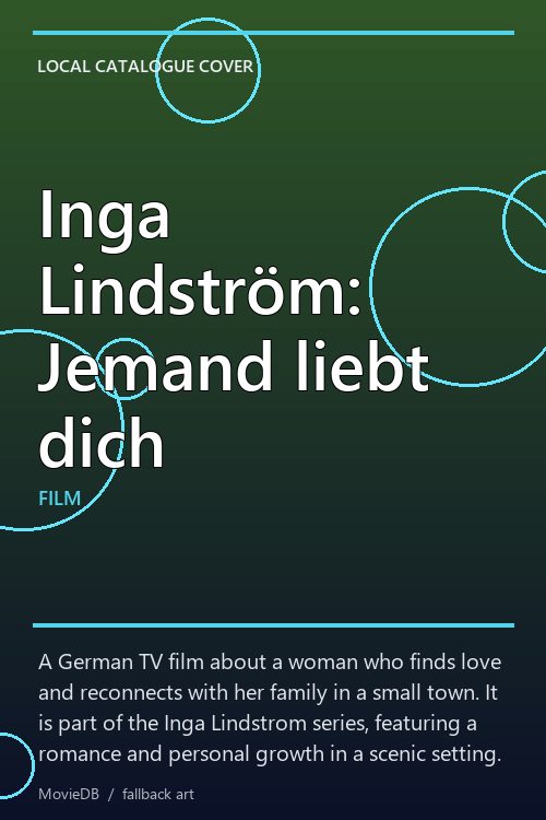 Inga Lindström: Jemand liebt dich poster