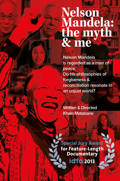 Nelson Mandela: the myth & me poster
