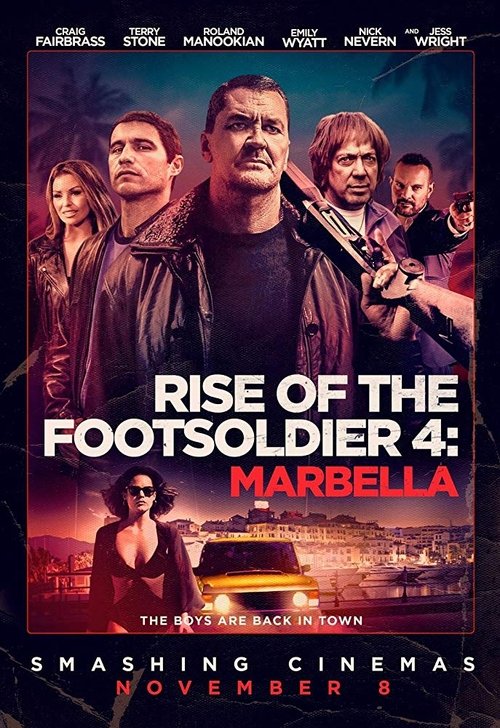 Rise of the Footsoldier: Marbella poster