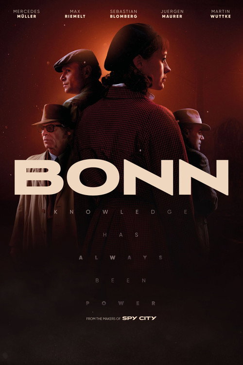Bonn - Alte Freunde, neue Feinde poster