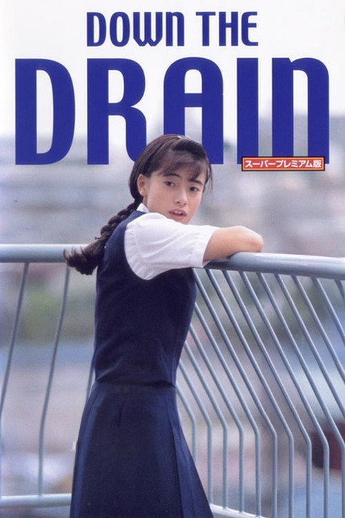 Down The Drain poster